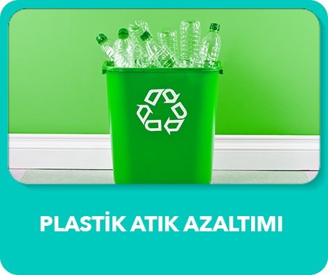 Plastik Atık Azaltımı